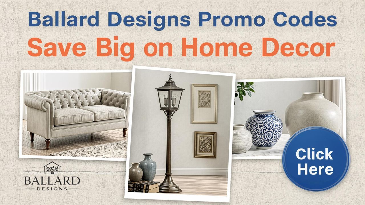 Ballard Designs Promo Codes